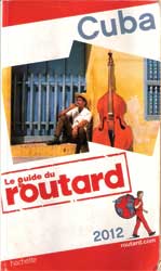 Casa 1932 Le Guide du Routard 2012